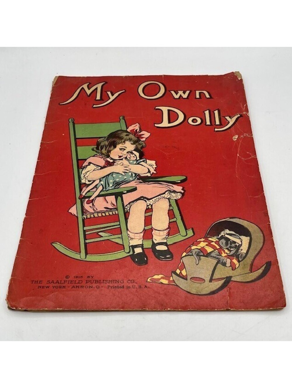 Vintage 1915 “My Own Dolly" Softcover Children’s Book By The Saalfield Publisher